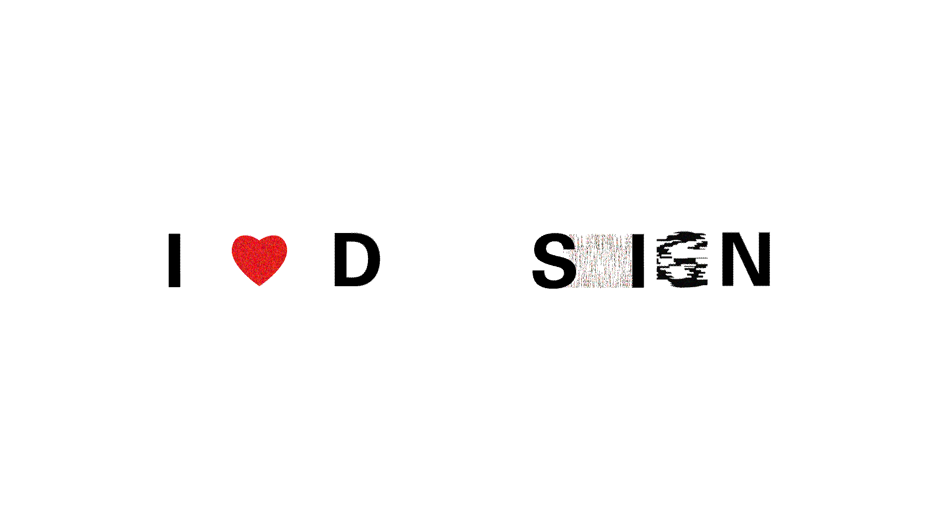 Animated I love design wordmark with a red heart and glitching letters